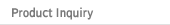Product Inquiry